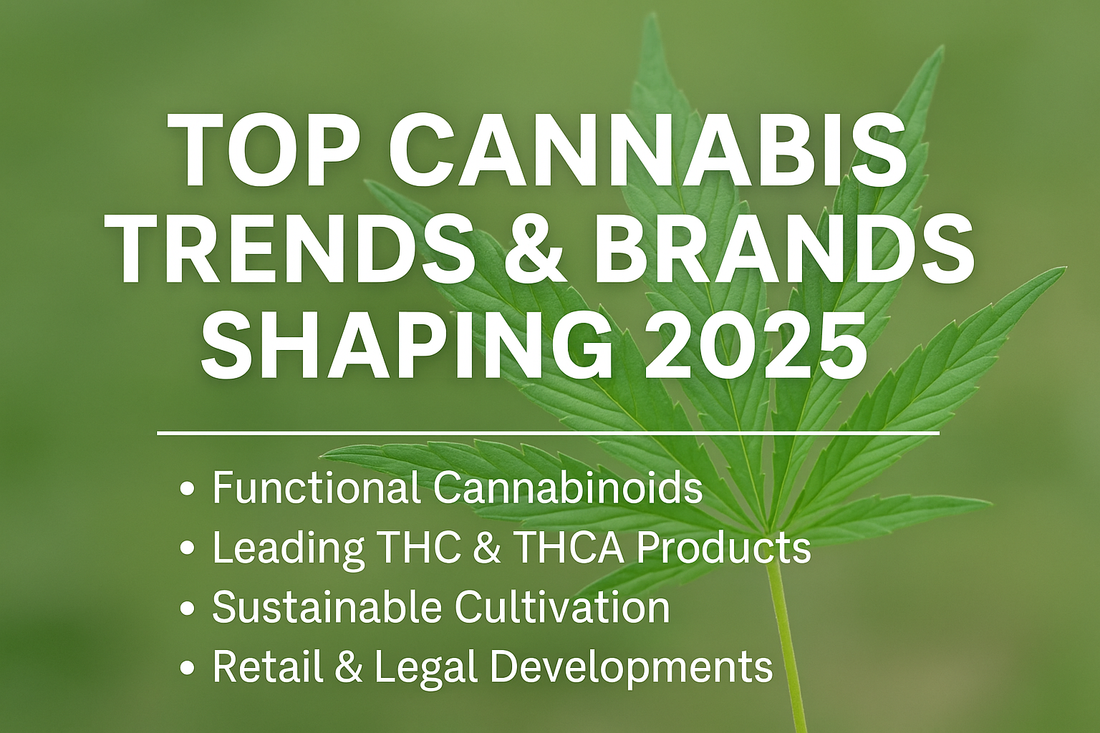 Top Cannabis Industry Trends to Watch in 2025